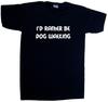 I'd Rather Be Dog Walking V-Neck T-Shirt