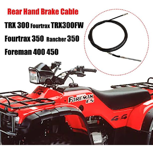 Rear Hand Brake Cable Replace For Honda TRX 300 Fourtrax TRX300FW Fourtrax 350 Foreman 400 450 Rancher 350 4X4 ATV