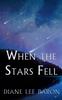 Книга When the Stars Fell
