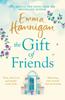 Книга The Gift of Friends : The Perfect Feel-good and Heartwarming Story To Curl Up with This Winter