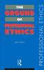 Книга The Ground of Professional Ethics