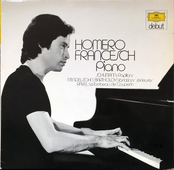 Виниловая пластинка HOMERO FRANCESCH ROBERT SCHUMANN Papillons Variations Srieuses 2555011 Deutsche Grammo 1974 Германия Классика Б/у
