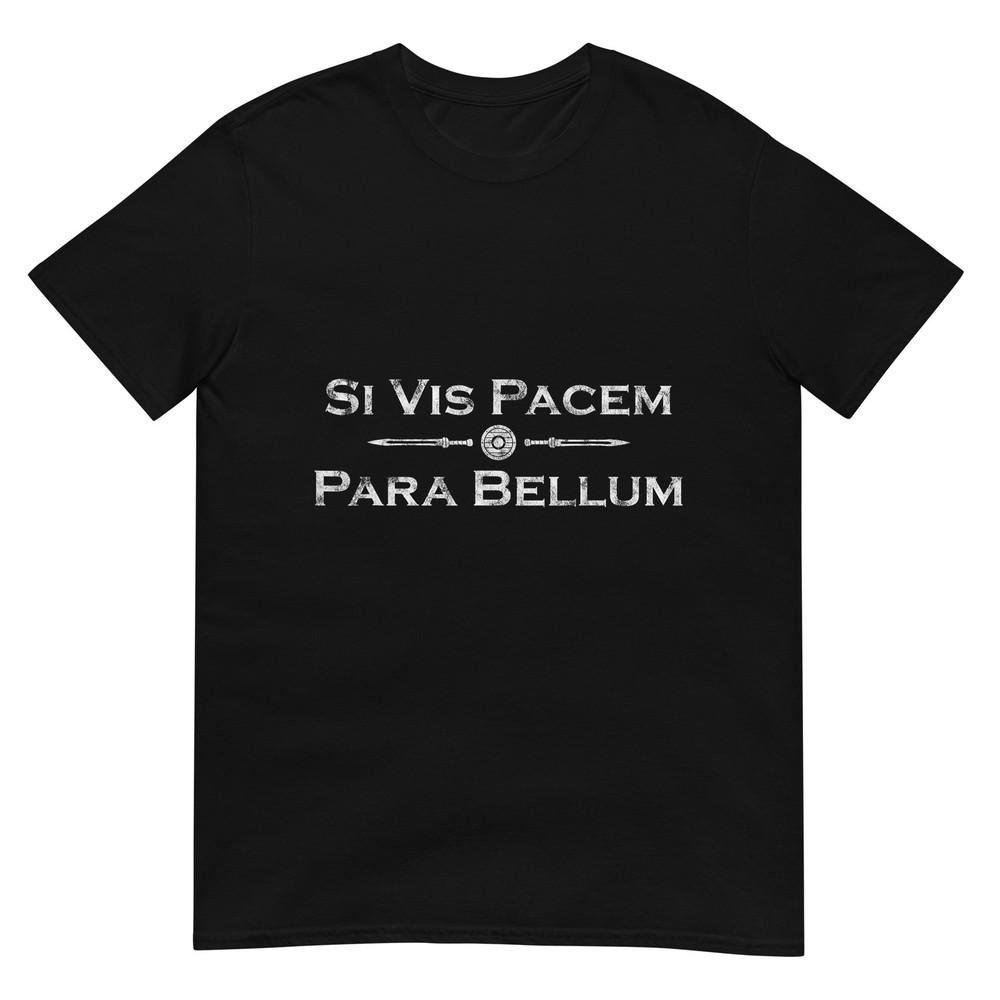 Si Vis Pacem Para Bellum Latin Saying Tshirt