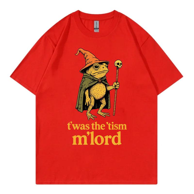 Twas The Tism Mlord Funny Frog Wizard Meme Graphic T Shirts High Quality Fashion Oversized Tshirt Unisex 100cotton Tshirts