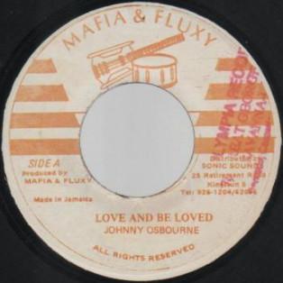 7-дюймовая пластинка JOHNNY OSBOURNE - Love And Be Loved NONE Mafia And Fluxy Ямайский регги, ска и даб Б/У