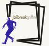 CD GRIFFIN - Jailbreak SUMD0002 Slap Up 2001 Япония Рок Б/У
