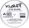12inch Record KURUPT - It's Over 7510821 Antra Records,  2001 US Rap & Hip-Hop/R&B Used