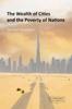 Книга The Wealth of Cities and the Poverty of Nations