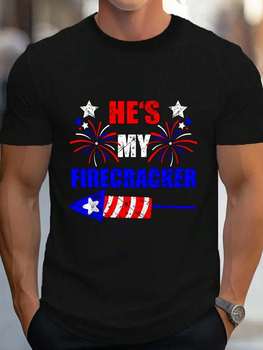 He's My Firecracker 4th Of July Matching Couple Men's Graphic Tee Causal Tops