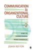 Книга Communication and Organizational Culture : A Key To Understanding Work Experiences