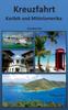 Книга Kreuzfahrt Karibik Und Mittelamerika