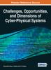 The Challenges, Opportunities, and Dimensions of Cyber-Physical Systems Book