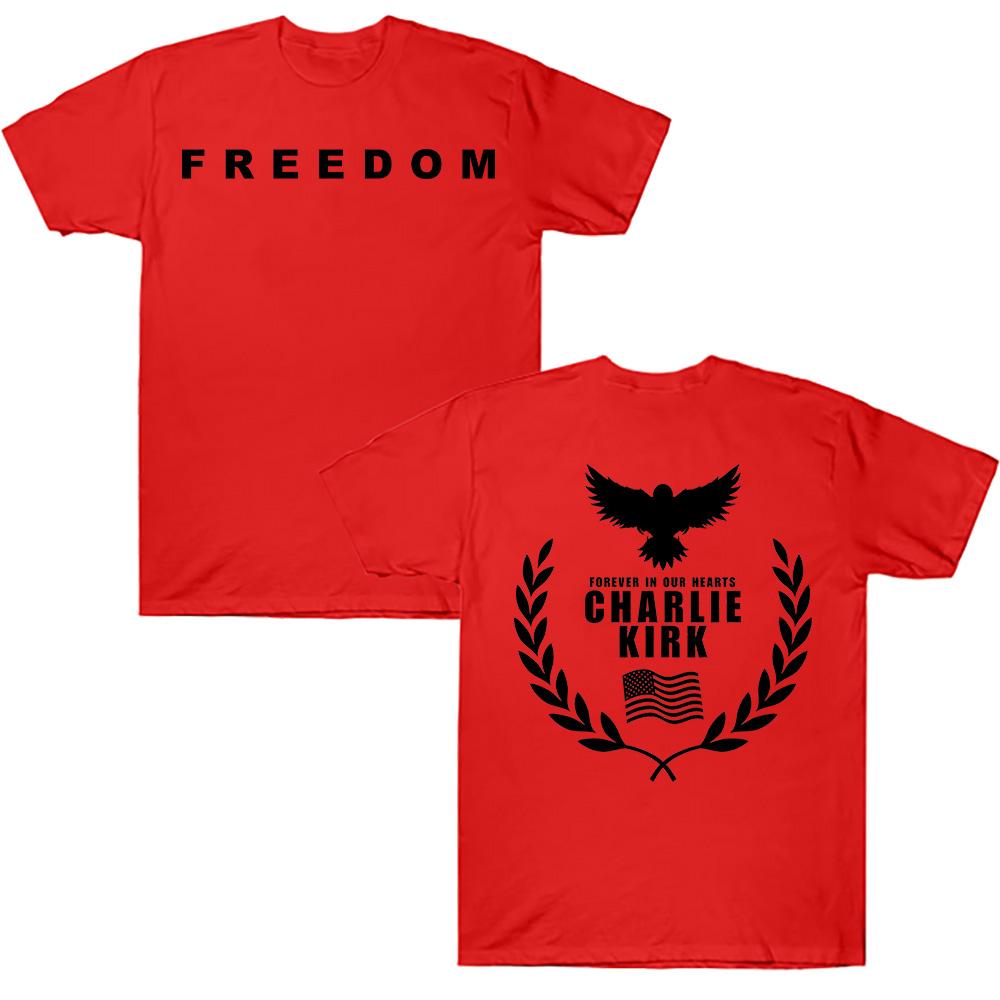 Charlie Kirk Freedom Commemorate T-shirts Harajuku Graphic Cotton T Shirts Streetwear Tribute Memorial American Hero Tees Unisex