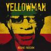CD YELLOWMAN - Reggae Freedom GLLN20062 Goldenlane CA 2013 Canada Reggae, Ska & Dub