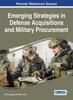 The Emerging Strategies In Defense Acquisitions and Military Procurement Book