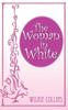 Книга The Woman In White by Wilkie Collins - Hardback