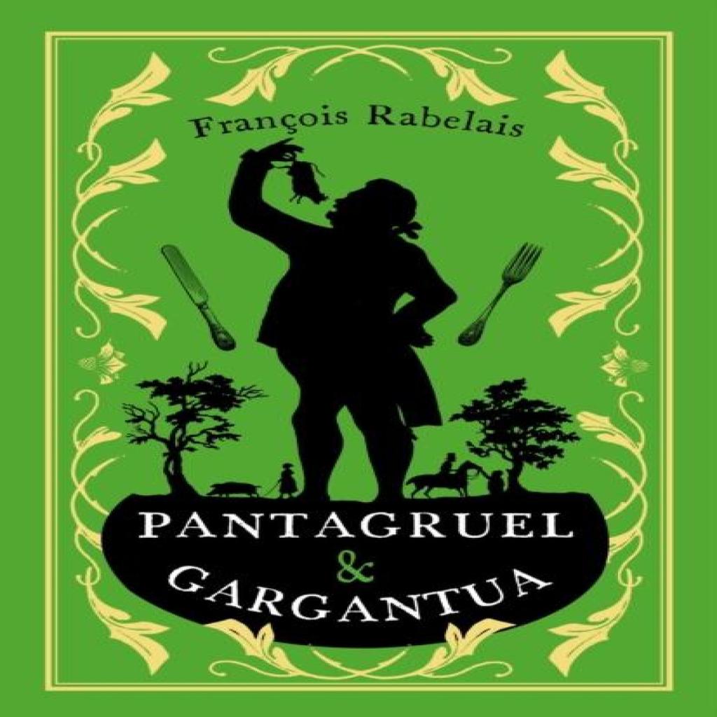 Pantagruel and Gargantua by Francois Rabelais Paperback Book 9781847497406