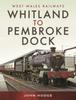 Книга Whitland To Pembroke Dock