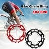 104 BCD Bike Chainring 4.2mm Thickness Single Chain Ring Durable Mountain Bike Chainring  MTB