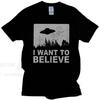Stylish Male The X Files I Want To Believe Tshirt Crew Neck O-Neck Cotton T-Shirt Alien UFO Area 51 Tee Shirt Oversized Tops Tee