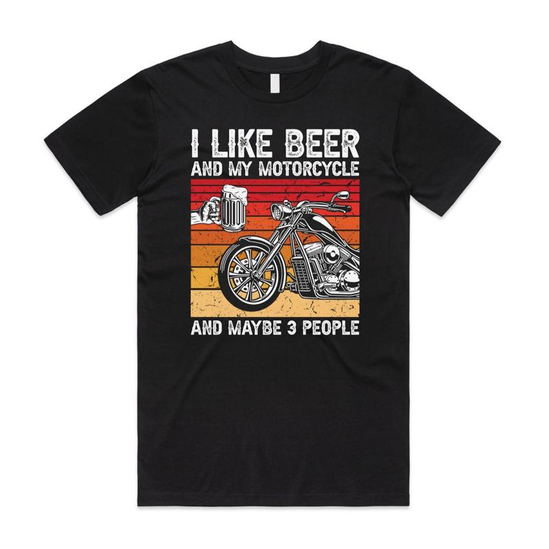 I Like Beer And My Motorcycle 3 People T Shirt Funny Dad Joke Motorbike