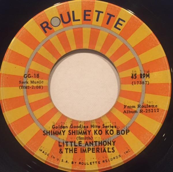 7-дюймовая пластинка LITTLE ANTHONY THE IMPERIALS Shimmy Shimmy Ko Ko Bop Im Alrig GG18 Roulette US SoulFunk Б/у