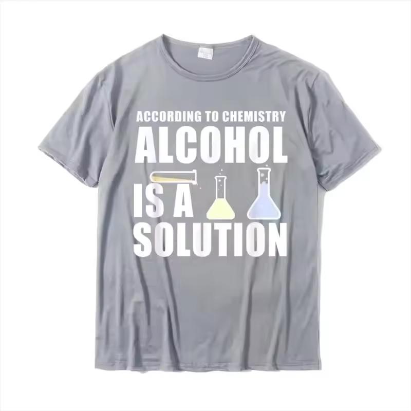 Unisex T‑shirt Funny Chemistry Alcohol Is A Solution Graphic Tee Crew Neck Short Sleeve Science Quote Print Casual Daily Top