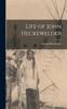 Книга Life of John Heckewelder