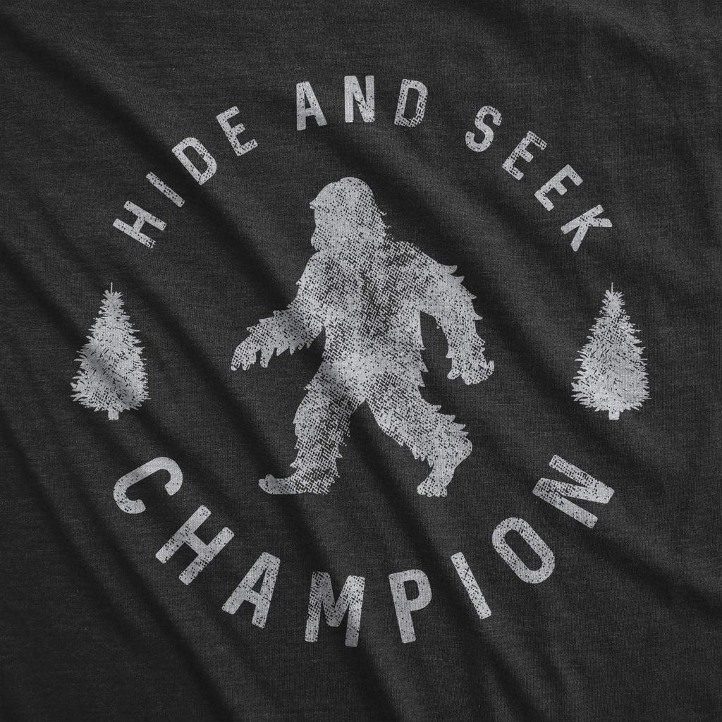 Hide and Seek Champion Funny Bigfoot Graphic Sarcastic T-Shirt 100% Cotton O-Neck Short Sleeve Summer Casual Mens T-shirt