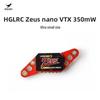 FPV Видеопередатчик HGLRC Zeus Nano VTX 350 мВт