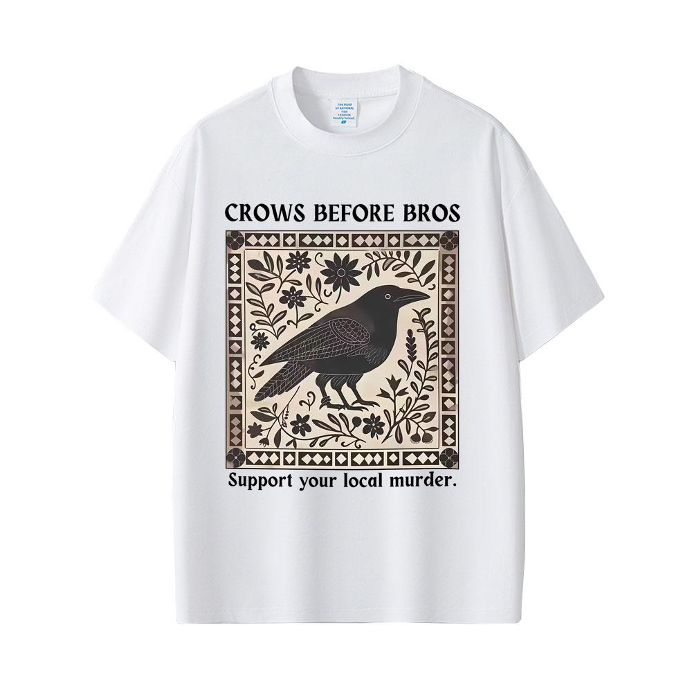 Crows Before Bros Funny Meme Tshirt Unique Bird Nature Tshirt  Casual  Vintage T Shirts  Oversized Tshirts