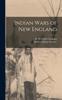 Книга Indian Wars of New England
