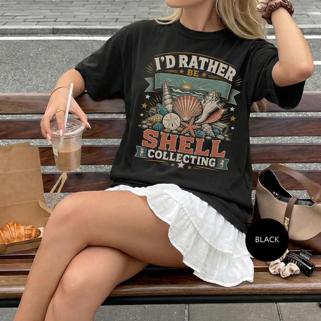 I'd Rather Be Shell Collecting T-Shirt | Beach Lover Tee | Ocean Vacation Shirt | Seashell Graphic Top | Coastal Aesthetic Gift
