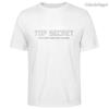 "Top Secret Job" Humor Graphic T-Shirt Unisex Cotton Casual Streetwear Tee Funny Work Slogan Printed Men & Women's Short Sleeve