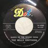 7-дюймовая пластинка MILLS BROTHERS Queen Of The Senior Prom I Found 4516360 Dot Records 1962 США SoulFunk Б/у