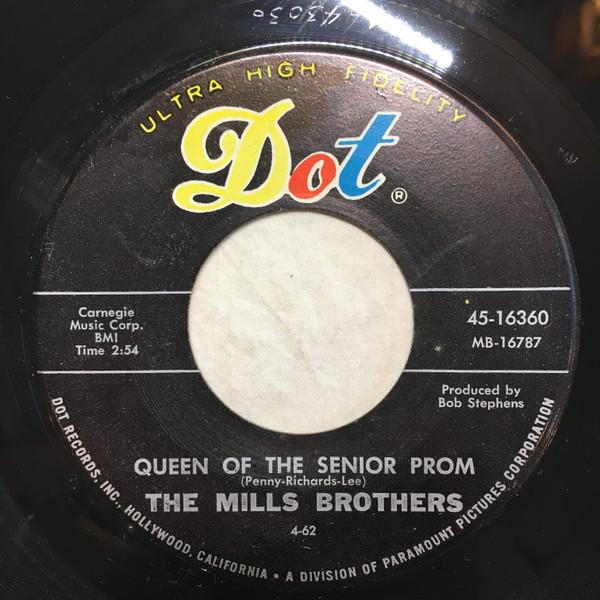 7-дюймовая пластинка MILLS BROTHERS Queen Of The Senior Prom I Found 4516360 Dot Records 1962 США SoulFunk Б/у