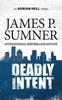 Книга Deadly Intent 4 Adrian Hell by James Sumner - Paperback