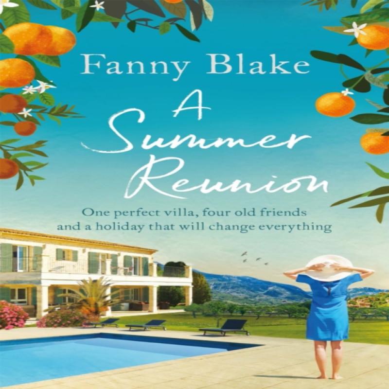 A Summer Reunion by Fanny Blake Paperback Book 9781409177142