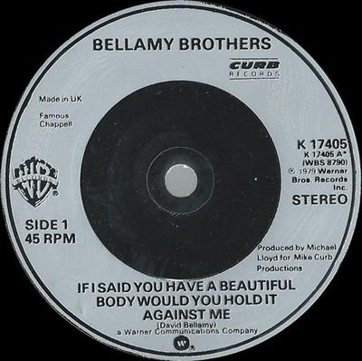 7-дюймовая пластинка BELLAMY BROTHERS - If I Said You Have A Beautiful Body K17405 Warner Bros. Re 1979 UK Рок Б/У
