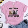 Funny CerTified Pussy Lover Meme Cat Graphic T Shirts Unisex Fashion Kawaii T-shirt Street Casual Vintage T-shirts 50614