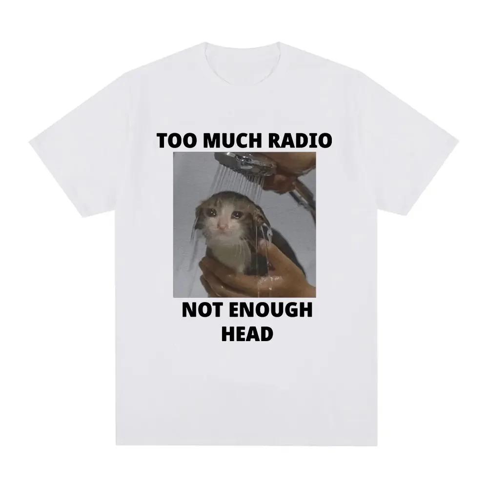 Too Many Radiosnot Enough Funny Cat Pattern Tshirt Womens Casual Short Sleeved Tshirtstreet Wear