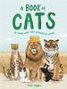 Книга A Book of Cats : At Home with Cats Around the World