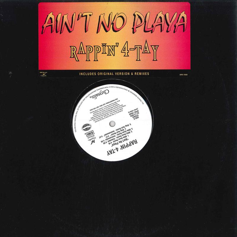 12-дюймовая пластинка RAPPIN 4TAY Aint No Playa Оригинальная версия SPRO10568 CHRYSALIS 1996 Рэп Хип-Хоп RB Б/у