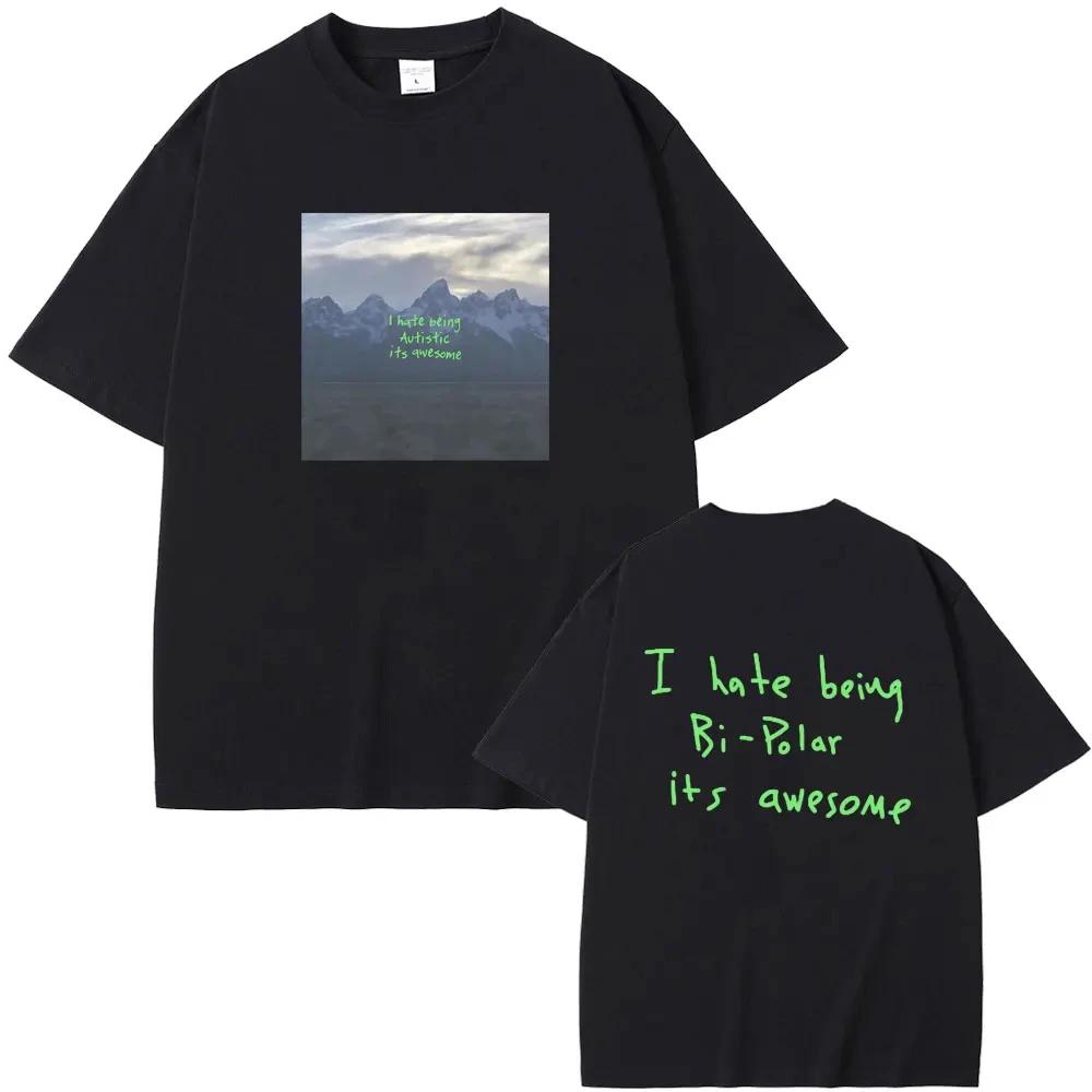 Rapper Kanye West Vultures I Hate Beiug Bi Polar Its Awesome Album Graphic T-shirt Men Women Hi