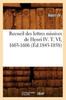 Книга Recueil Des Lettres Missives De Henri IV. T. VI 1603-1606 (Ed.1843-1858)