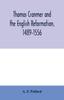 Книга Thomas Cranmer and the English Reformation, 1489-1556