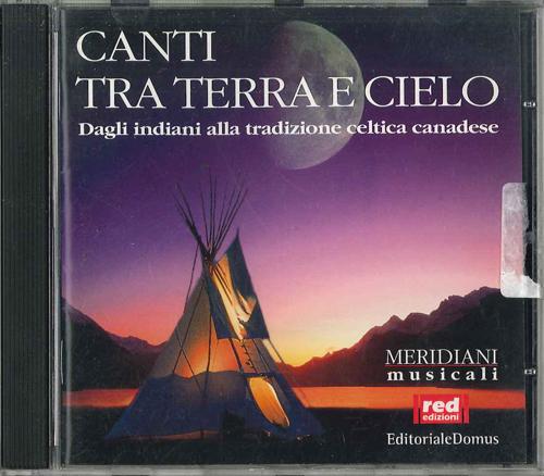 CD VARIOUS - Canti Tra Terra E Cielo MEM002 RED EDIZIONI Italy World Music Used
