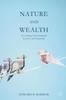Книга Nature and Wealth : Overcoming Environmental Scarcity and Inequality