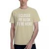 I Closed My Book To Be Her 100 Cotton Casual Breathable Confortable Vintage High End Mens Clothing Clothes Men