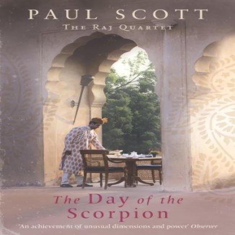 The Day Of The Scorpion by Paul Scott Paperback Book 9780099478829